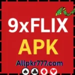 9xFlix APK 2025